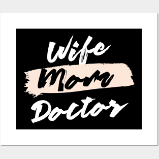 Cute Wife Mom Doctor Gift Idea Posters and Art